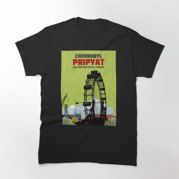 Chernobyl, Pripyat T-Shirt